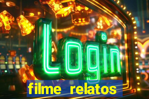 filme relatos selvagens completo dublado